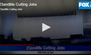 23andMe Cutting Jobs