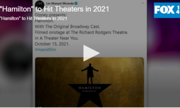 “Hamilton” to Hit Theaters in 2021