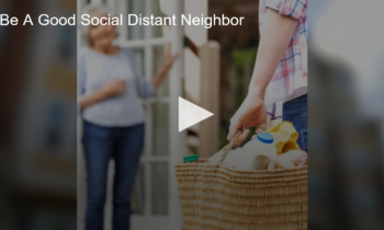 Be A Good Social Distant Neighbor