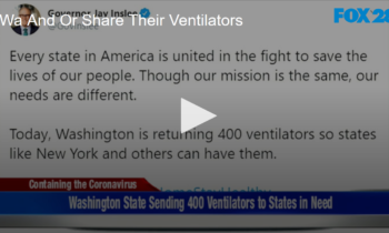 WA and OR Share Ventilators