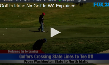 Golf In Idaho No Golf In WA Explained