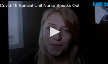 Covid-19 Special Unit Nurse Speaks Out