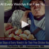 Man Stops At Every Wendy’s For Free Nuggets
