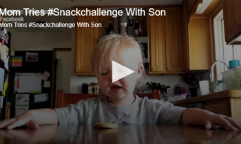 Mom Tries #Snackchallenge With Son