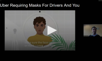 Uber Requiring Masks For Both Drivers And You