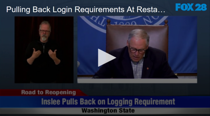 2020-05-18 Pulling Back Login Requirements At Restaurants Fox 11 Tri Cities Fox 41 Yakima