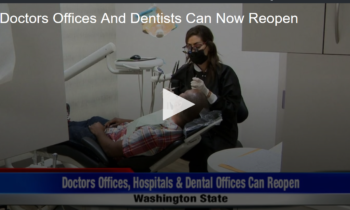 Doctors Offices And Dentists Can Now Reopen