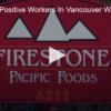 65 COVID Positive Workers In Vancouver WA