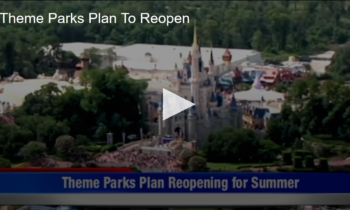 Theme Parks Plan To Reopen