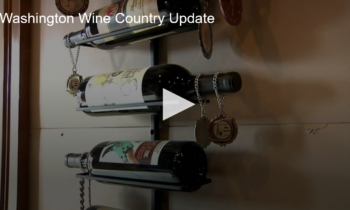 Washington Wine Country Update