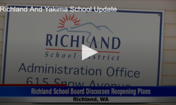 Richland And Yakima School Update