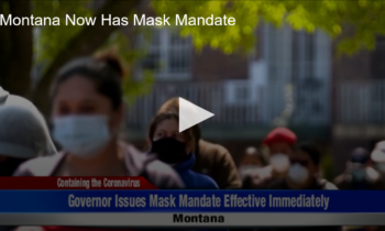 Montana Now Has Mask Mandate