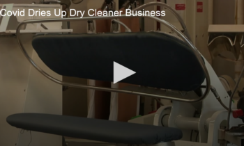 COVID Dries Up Dry Cleaner Business