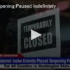 Phase Reopening Paused Indefinitely