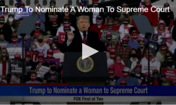 Trump To Nominate A Woman To Supreme Court