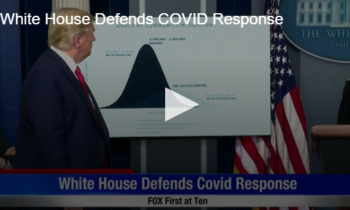 White House Defends COVID Response