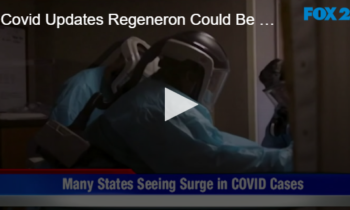 COVID Updates Regeneron Could Be Free