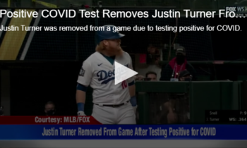 Positive COVID Test Removes Justin Turner From Game