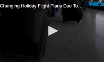 Changing Holiday Flight Plans Due To New Cases