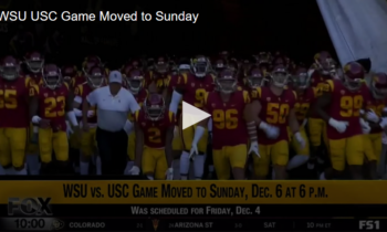 WSU USC Game Moved to Sunday