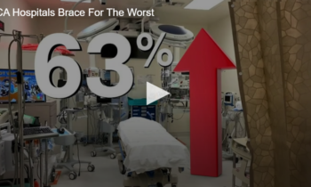 CA Hospitals Brace For The Worst