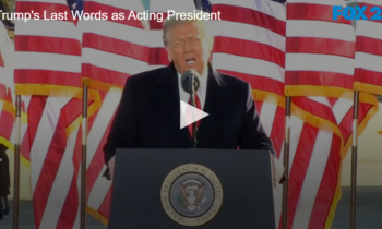 Trump’s Last Words as Acting President