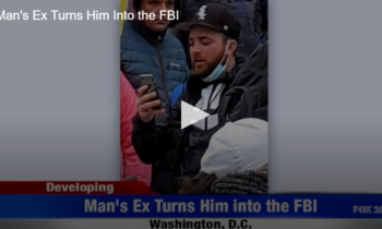 Man’s Ex Turns Him Into the FBI