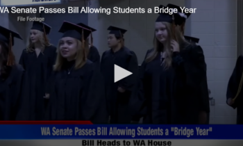 WA Senate Passes Bill Allowing Students a Bridge Year